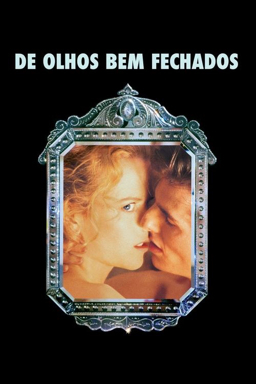 De Olhos Bem Fechados Torrent BluRay (1999) Dual Áudio e Legendado