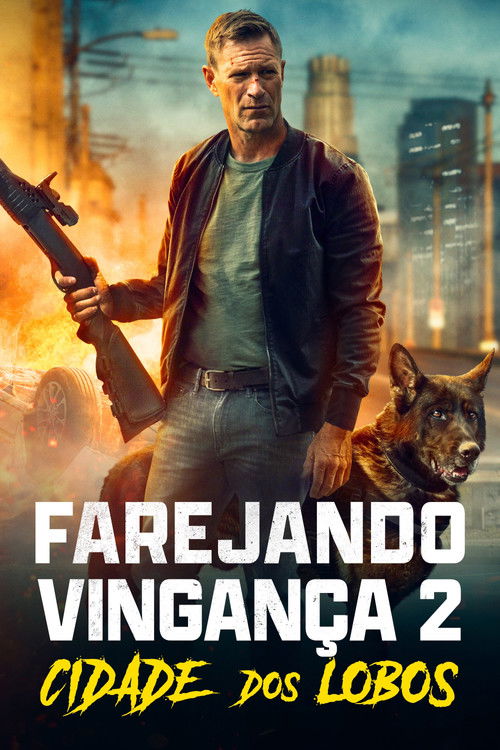 Farejando Vingança 2: Cidade dos Lobos Torrent BluRay (2025) Dual Áudio e Legendado